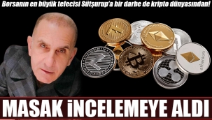 Borsanın en büyük tefecisi Sütşurup’a bir darbe de kripto dünyasından!