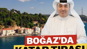 İstanbul Boğazı’nda Katar tıraşı
