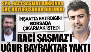 Raci Şaşmaz’ı Uğur Bayraktar yaktı!