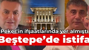 Sedat Pekerin ifşaatlarında yer almıştı: Korkmaz Karaca Beştepeden istifa etti