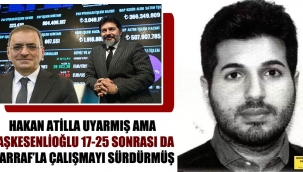 Hakan Atilla uyarmış ama Taşkesenlioğlu 17-25 sonrası da Sarraf’la çalışmayı sürdürmüş
