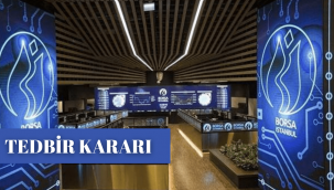 Borsa İstanbul’dan tedbir yağmuru