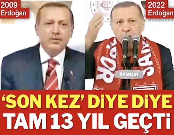 ‘Son kez’ diye diye tam 13 yıl geçti