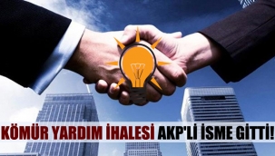 Kömür yardım ihalesi AKP’li isme gitti!