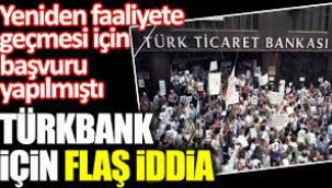 Türkbank’ı seçim öncesi alelacele sattılar