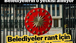 Belediyeler rant için ‘SARAY’a bağlanıyor
