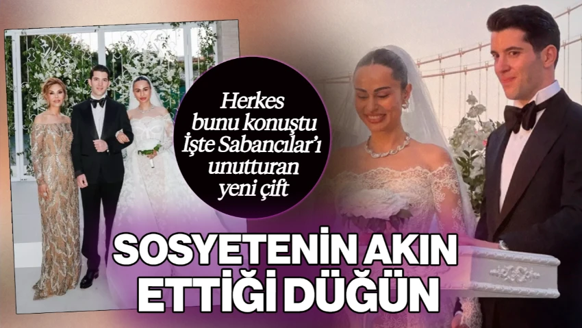 Sosyetenin Akın Ettiği Düğün! Herkes Bunu Konuştu… Sabancılar’ı Unutturan Yeni Çift